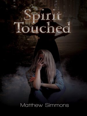 cover image of Spirit Touched